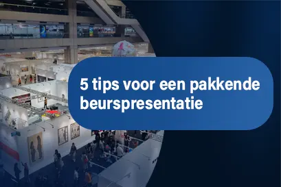 5 tips voor een pakkende beurspresentatie